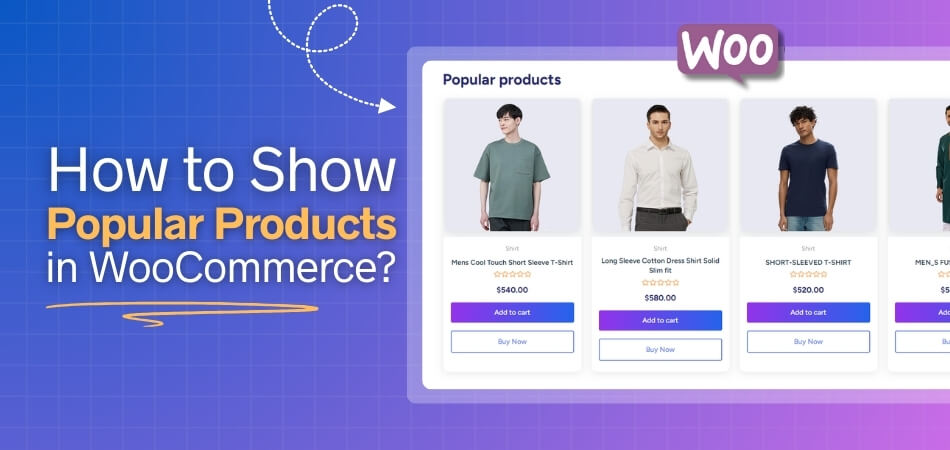 How to Show Popular Products in WooCommerce