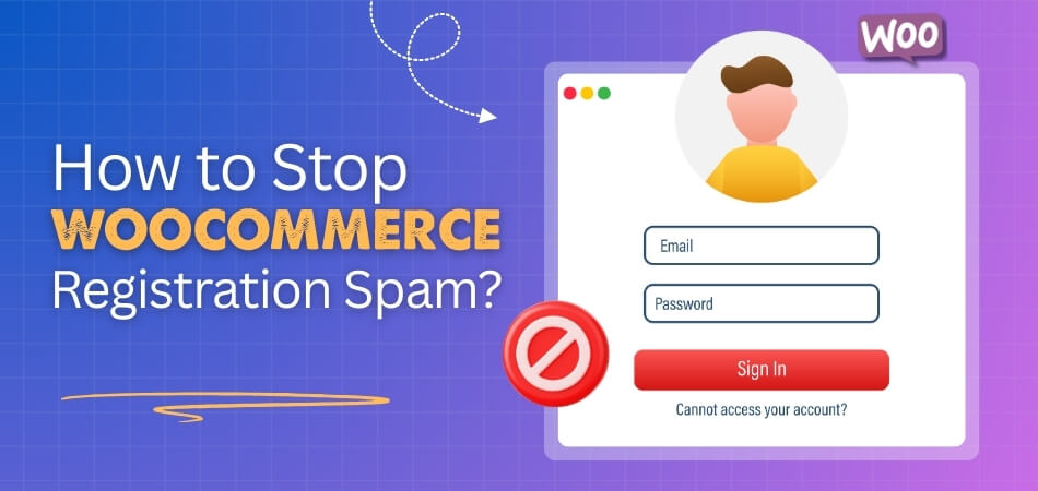 How to Stop WooCommerce Registration Spam