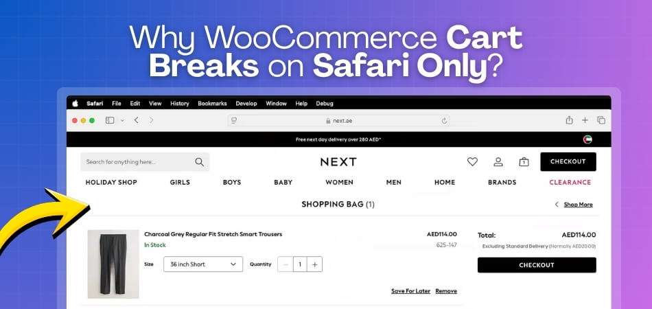 Why WooCommerce Cart Breaks on Safari Only