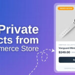 How to Hide Private Products from WooCommerce Store