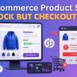 WooCommerce Product Shows in Stock but Checkout Fails