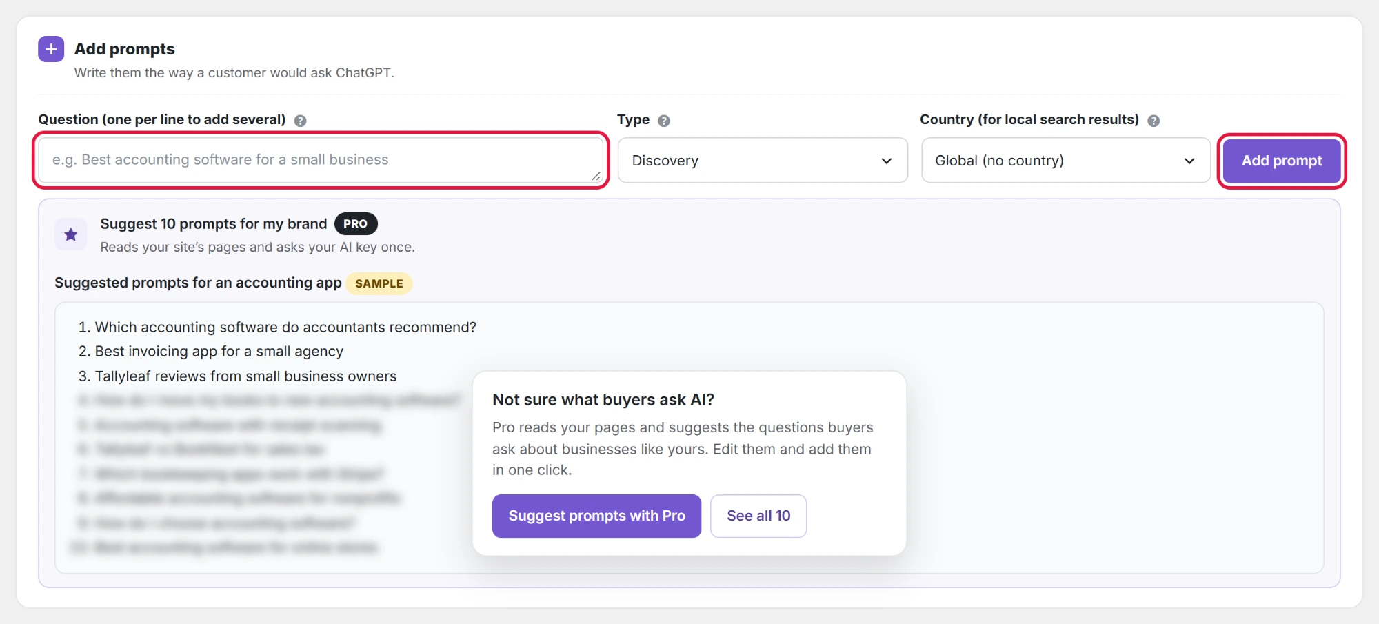 Type the questions, one per line, then Add prompt.