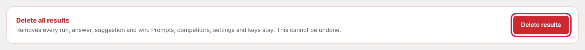 Delete all results, at the bottom of Settings.