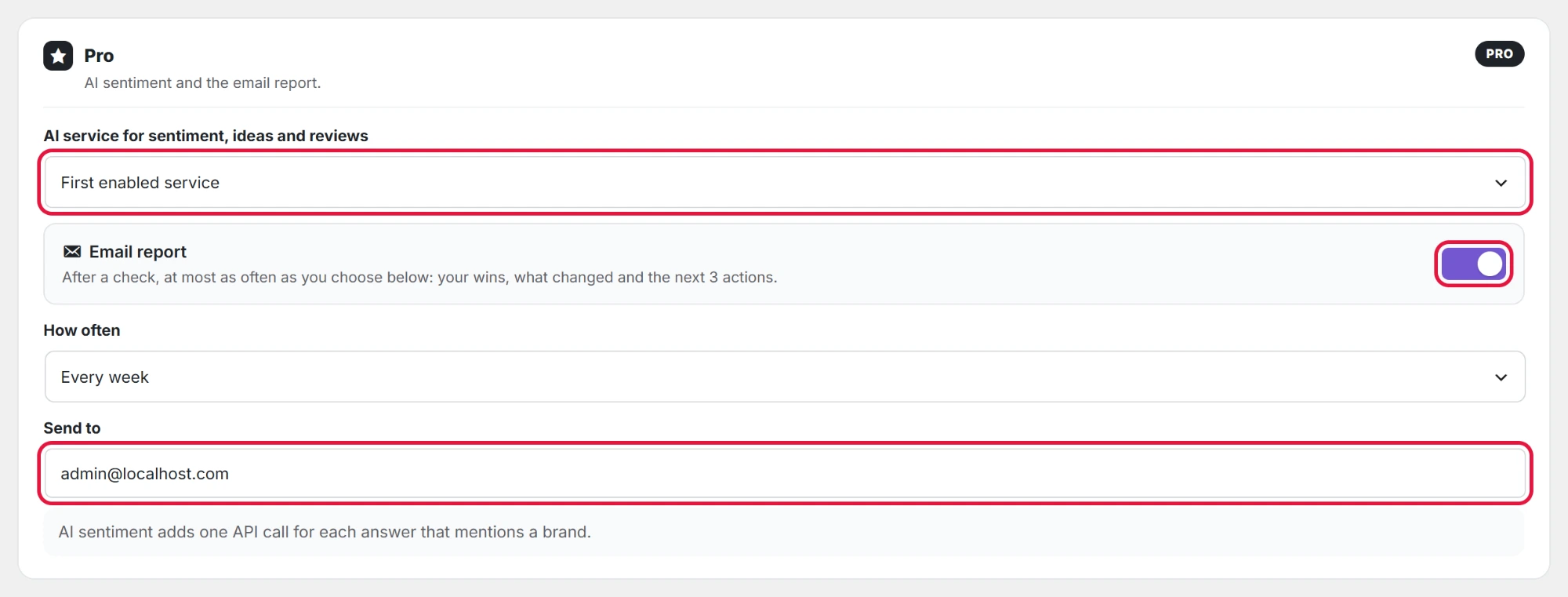 AI service for Pro work, Email report, How often and Send to.